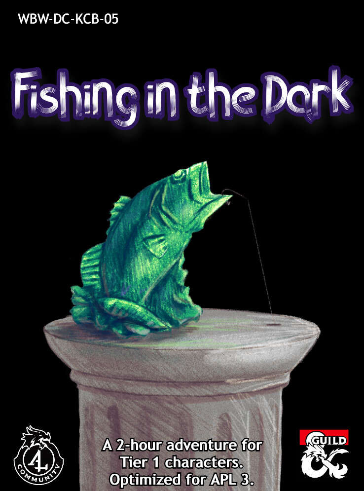 Fishing in the Dark WBWDCKCB05 Dungeon Masters Guild Dungeon