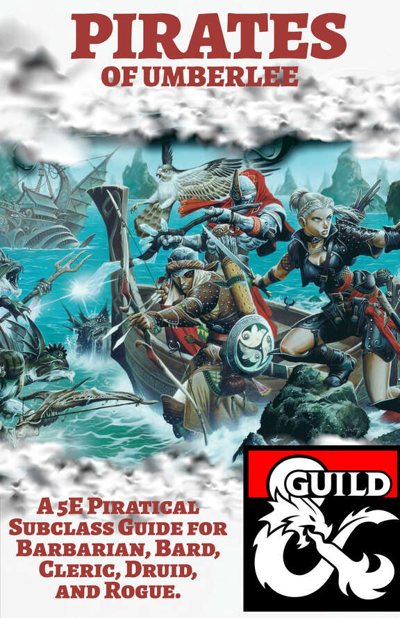 THE PIRATES OF UMBERLEE, A 5E Piratical Subclass Guide for Barbarian