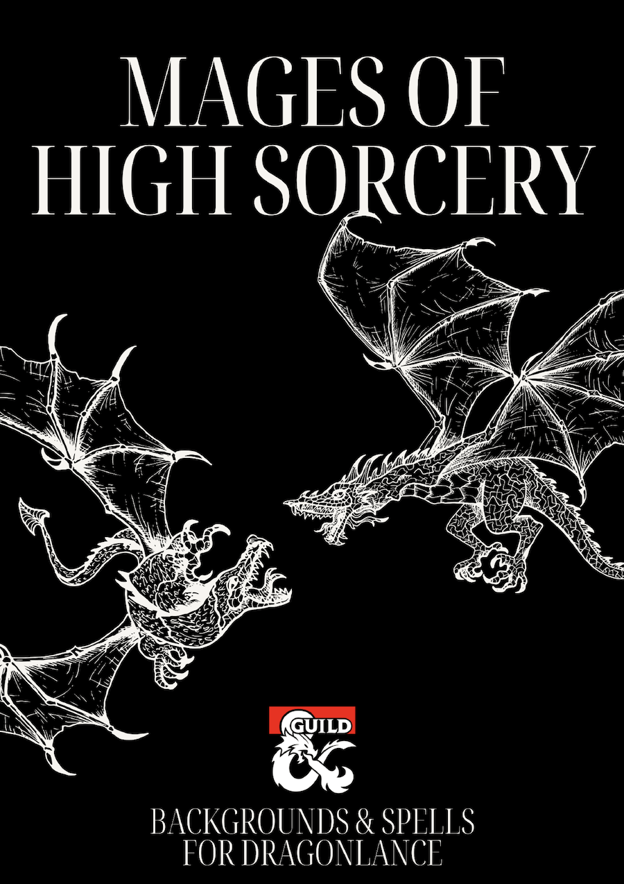 Mages of High Sorcery Backgrounds & Spells for Dragonlance Dungeon