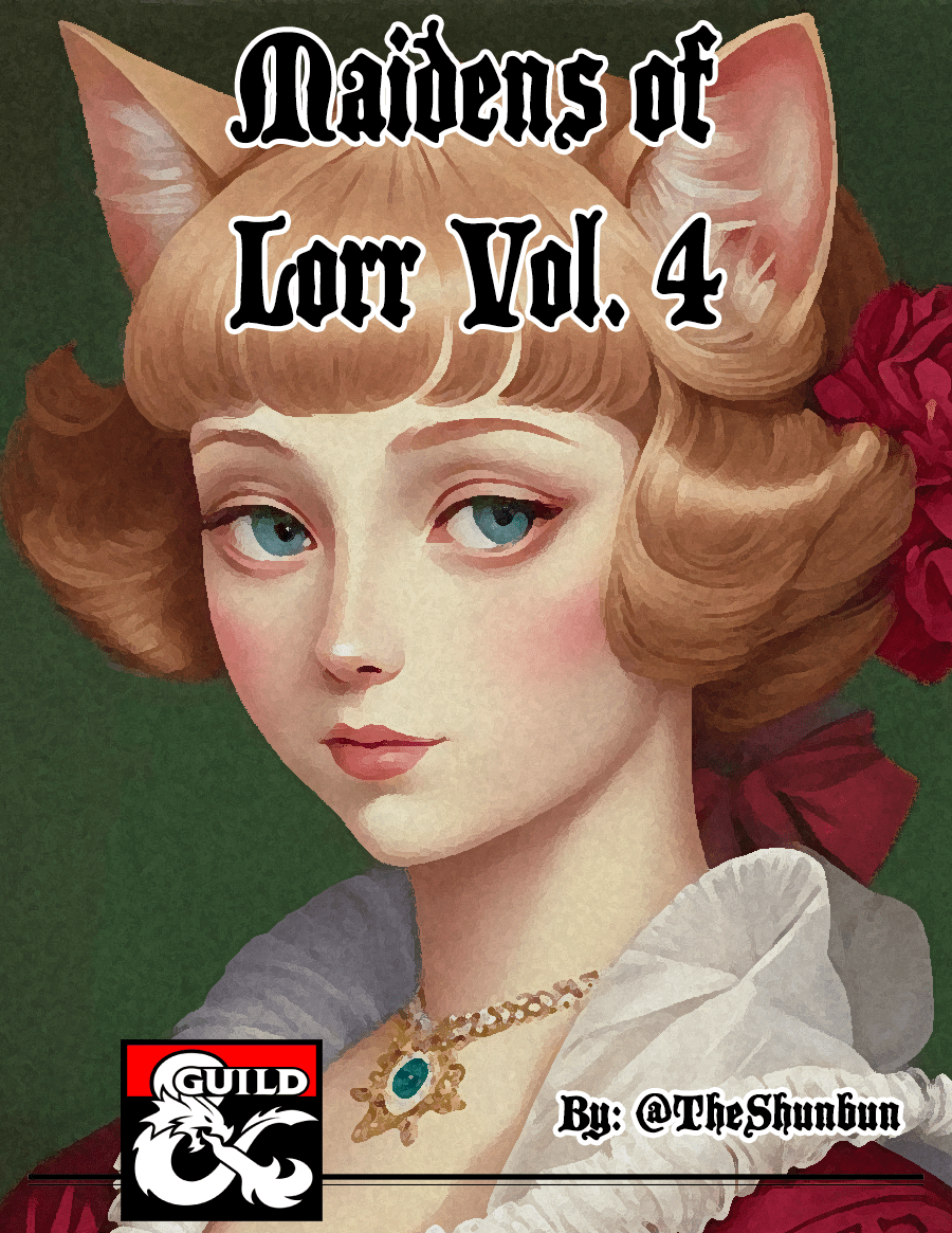 Maidens of Lorr Vol. 4 3 premade NPCs to use in your campaign