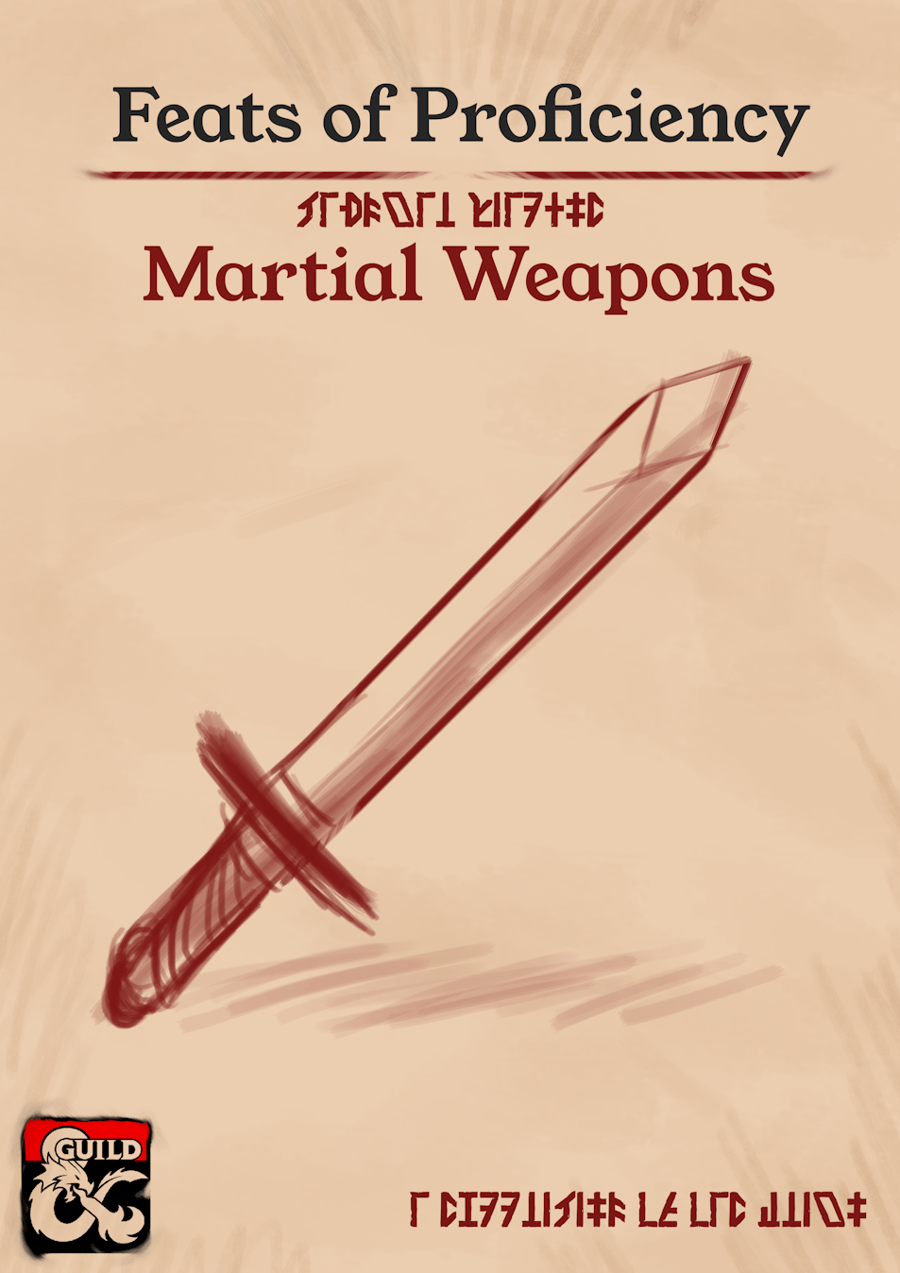 Feats of Proficiency Martial Weapons Dungeon Masters Guild