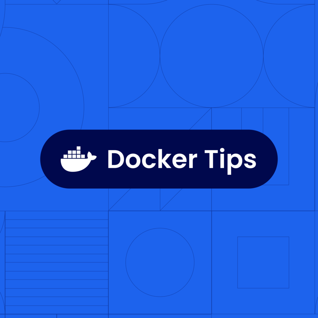 8 Top Docker Tips & Tricks for 2024 Docker