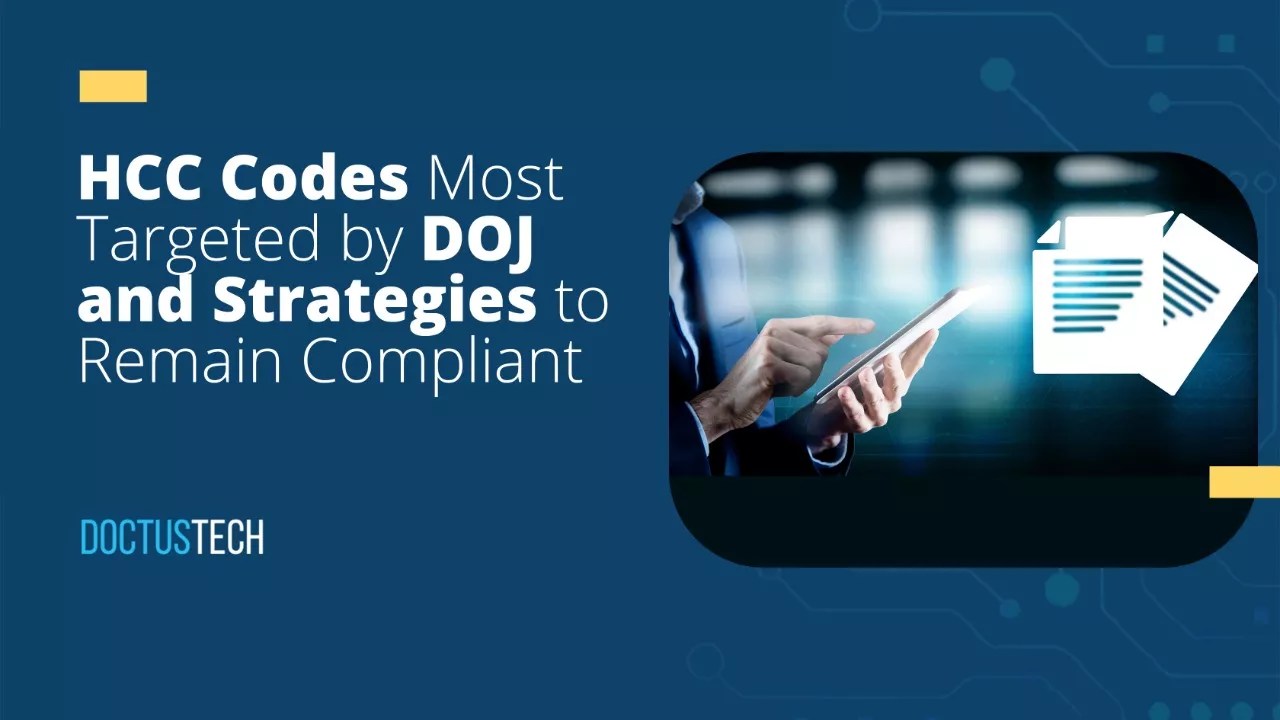 HCC Codes Targeted by DOJ Compliance Strategies DoctusTech