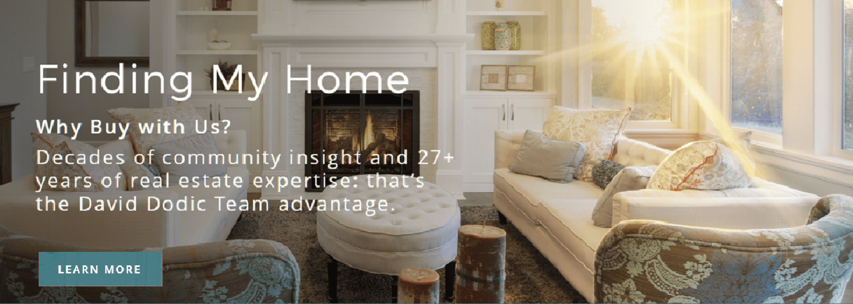 Your Dream Home Is Out There! Let Our Experienced Team Help You Find It