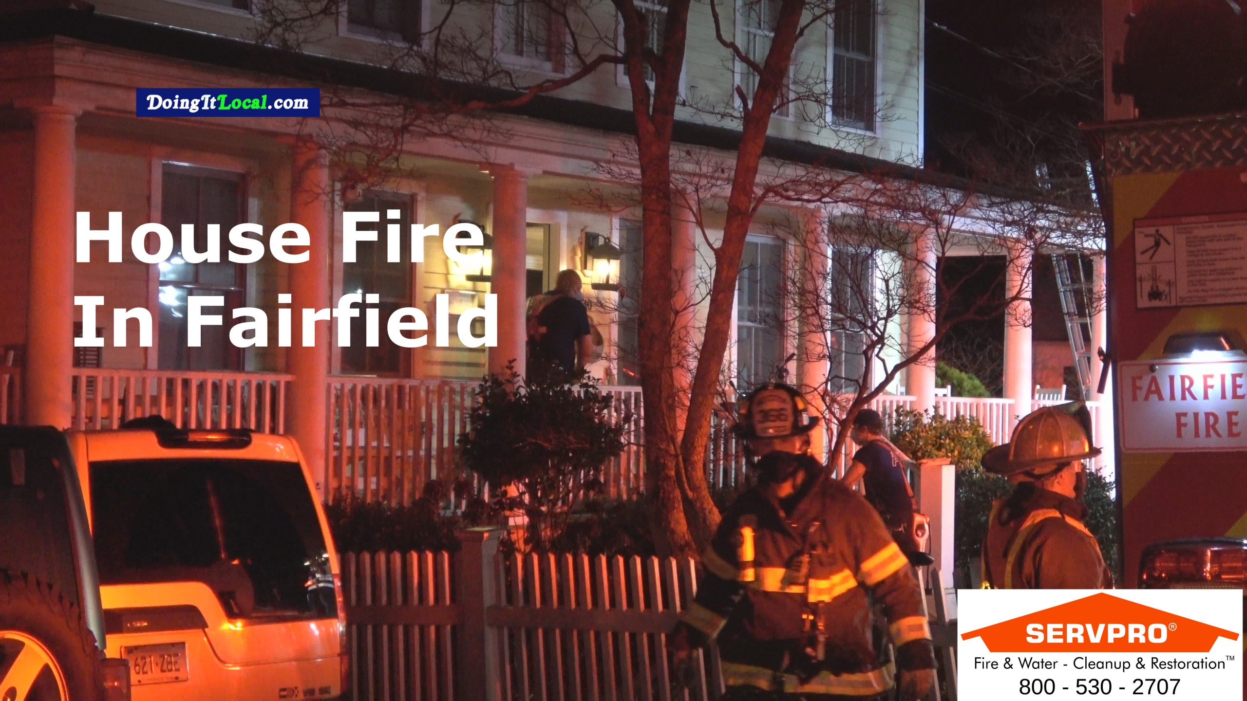 Fairfield News Thanksgiving Evening House Fire