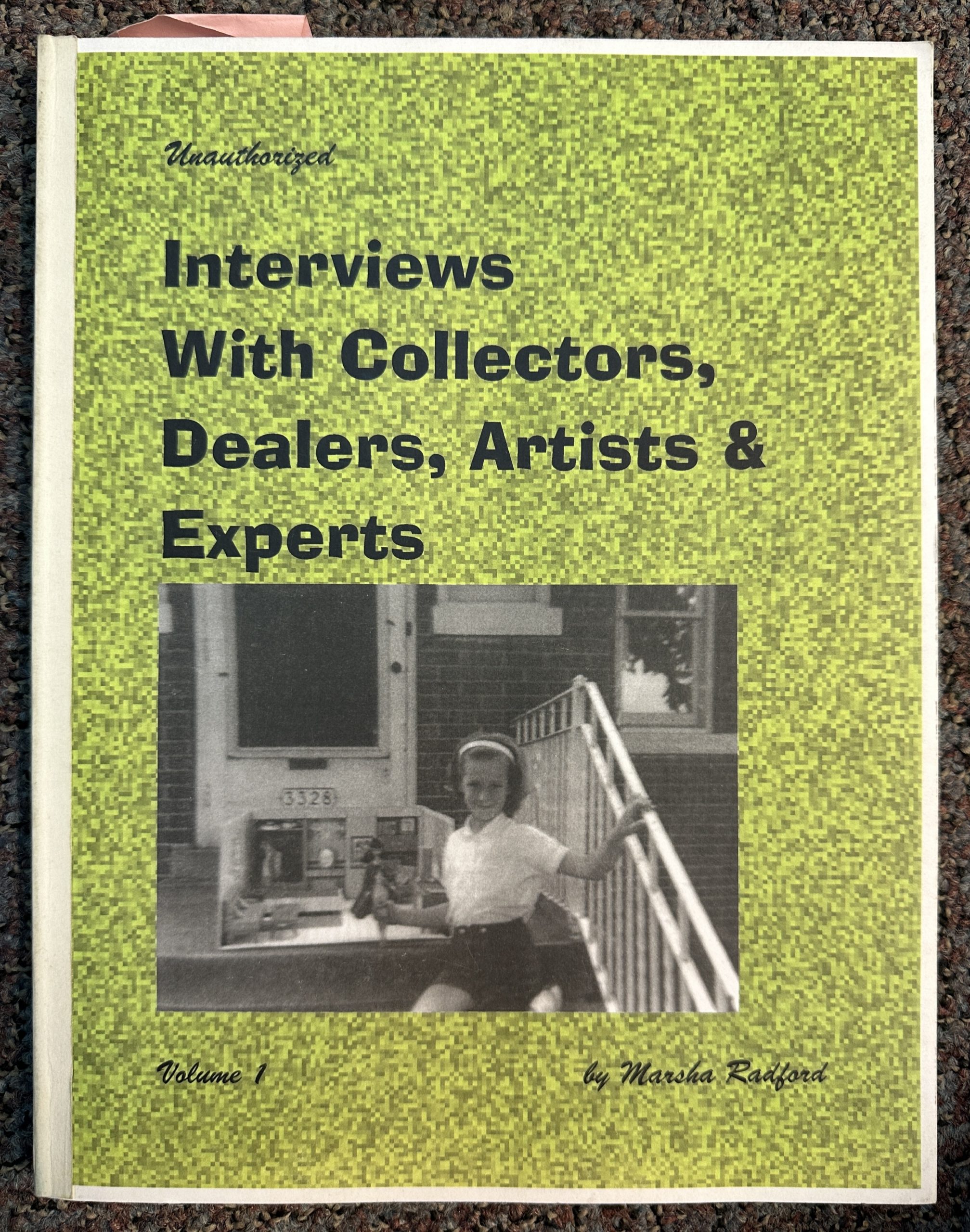 Interviews with Collectors, Dealers, Artists & Experts by Marsha
