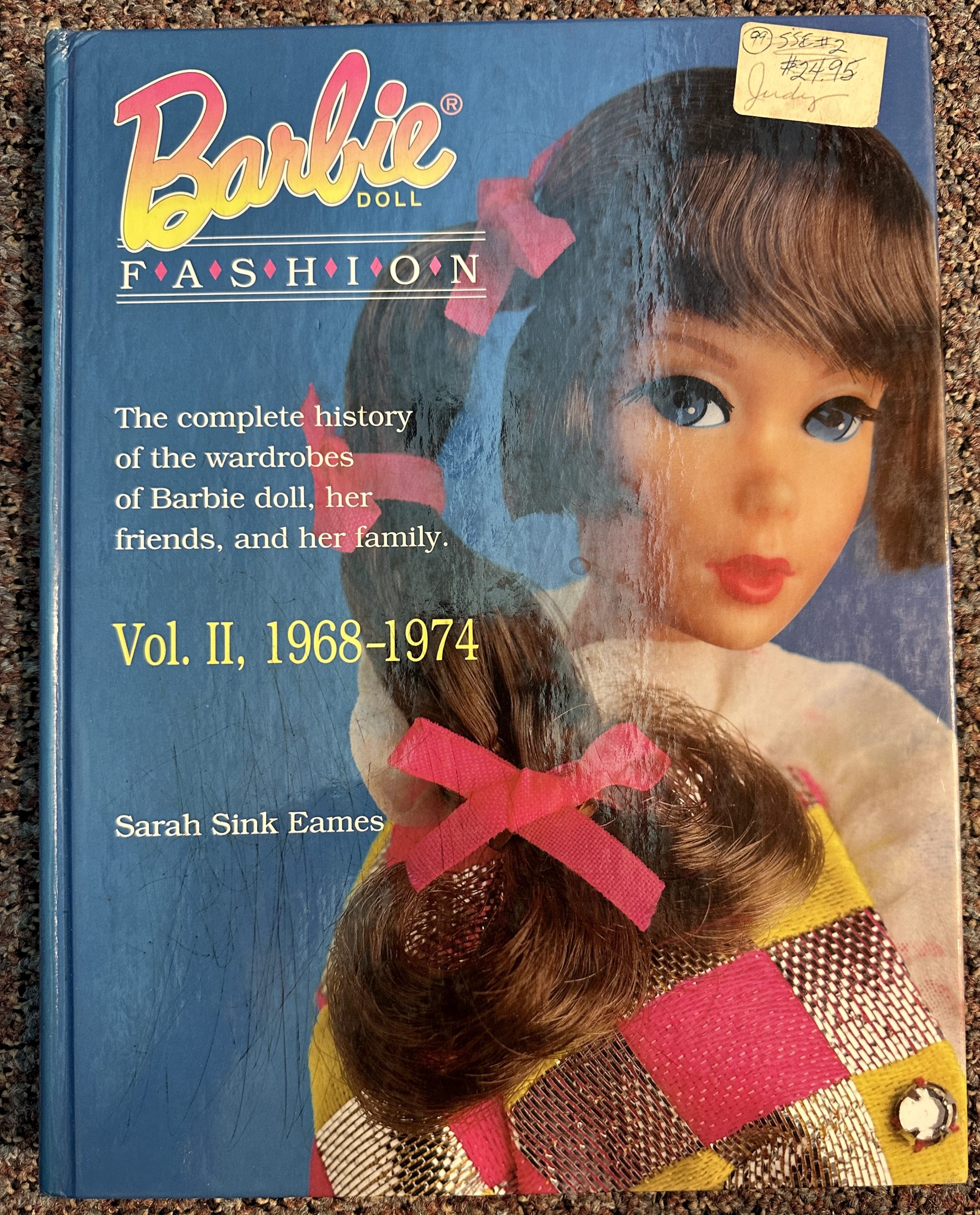 NEW RARE Barbie Doll Fashion, Vol. II 19681974 by Sarah Sink Eames