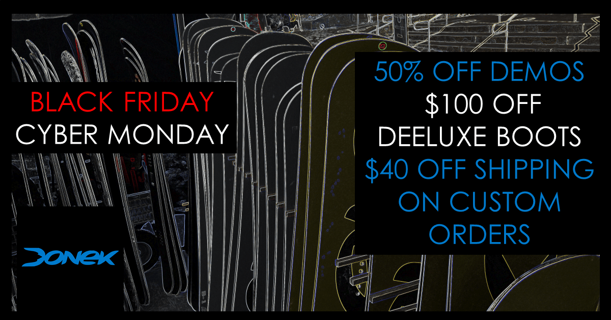 Donek custom snowboards BLACK FRIDAY CYBER MONDAY 2019