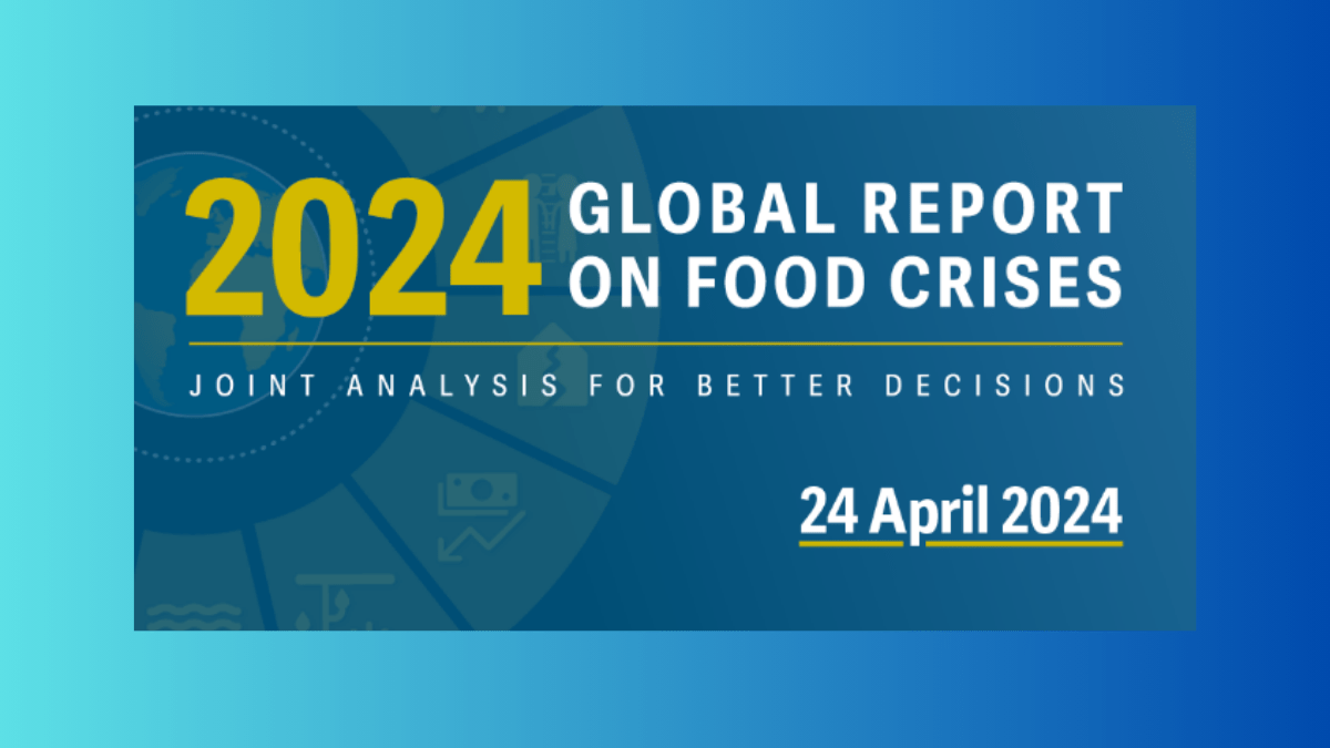 Global Report on Food Crisis 2024 Launch Global Donor Platform for