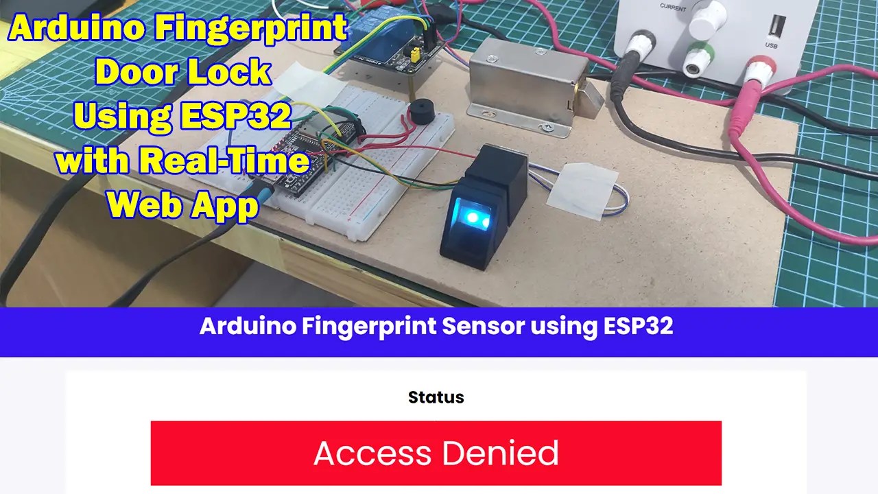 Arduino Fingerprint Door Lock using ESP32 with a  App