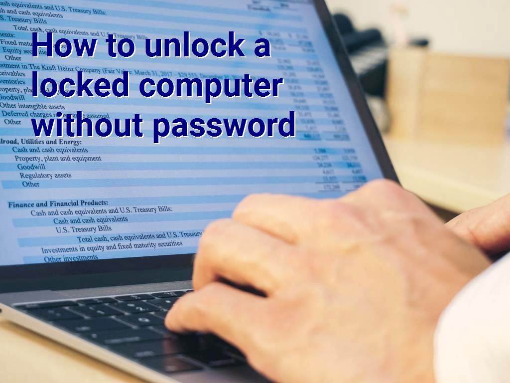 How to unlock a locked computer without password