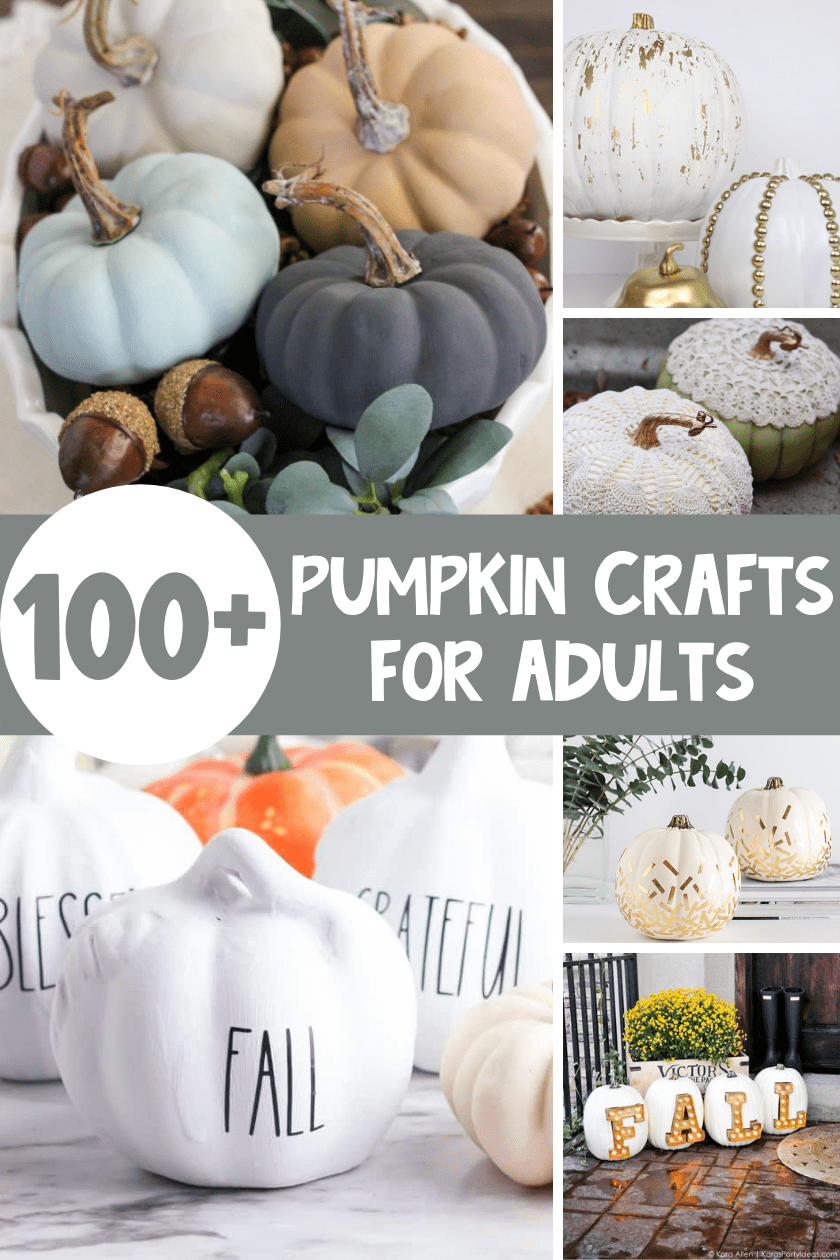 100+ Pumpkin Crafts for Adults Easy DIY Fall Home Decor Ideas!