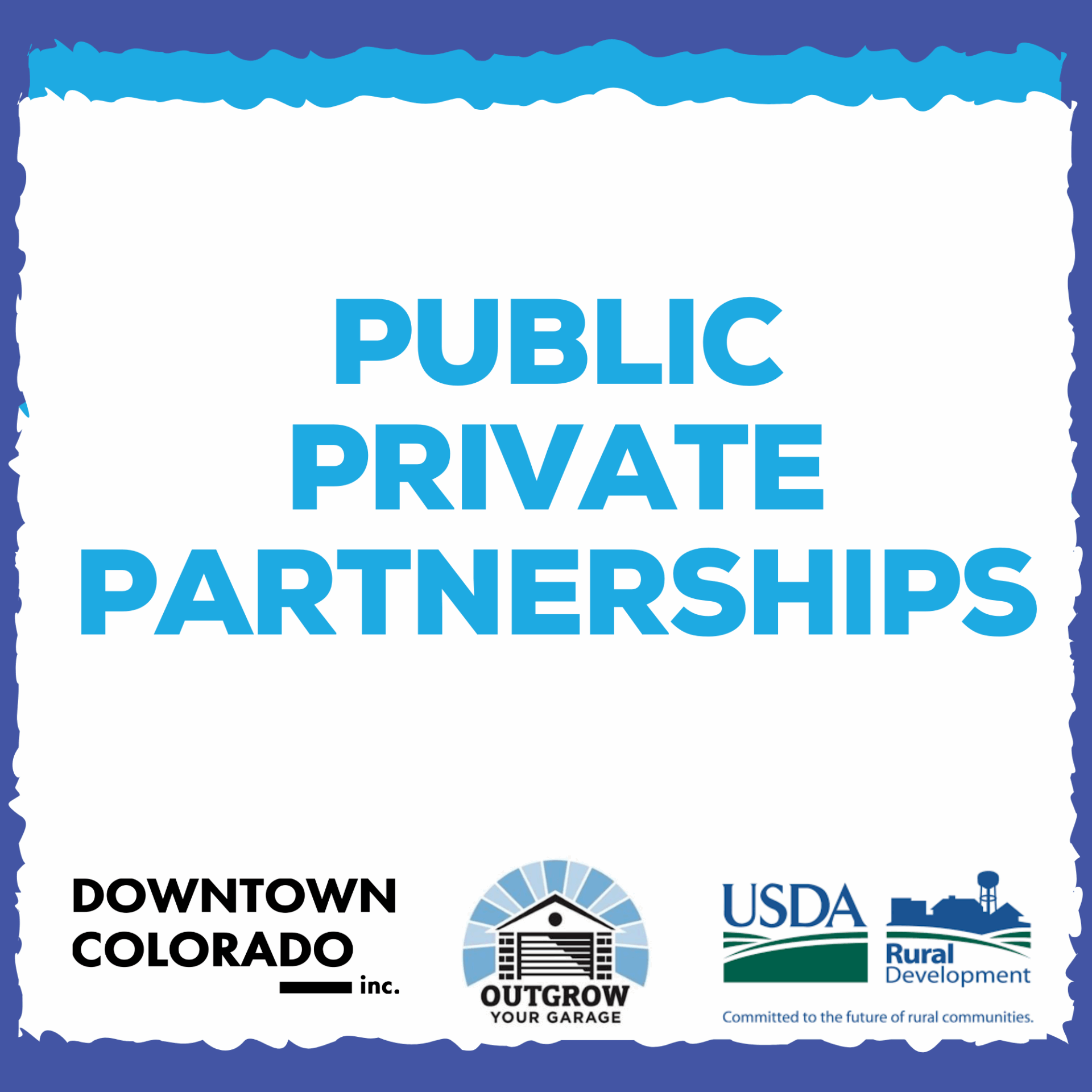 Public Private Partnerships Downtown Colorado