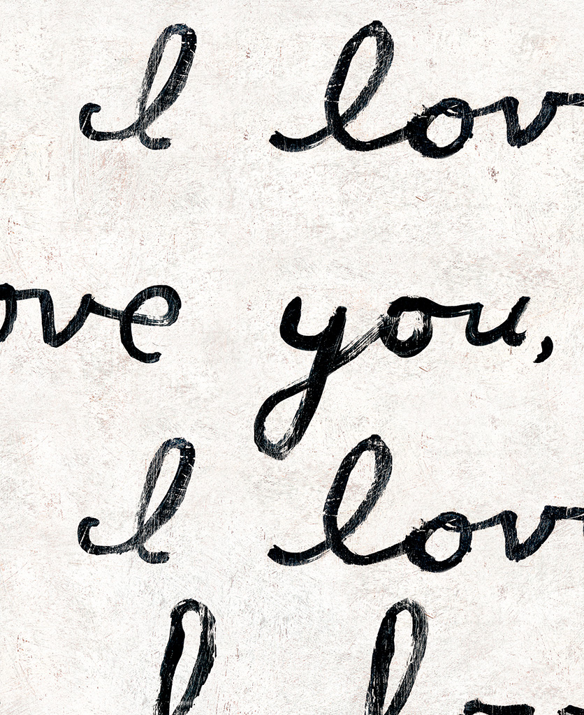 I Love You I Love You Wallpaper Dowsing & Reynolds