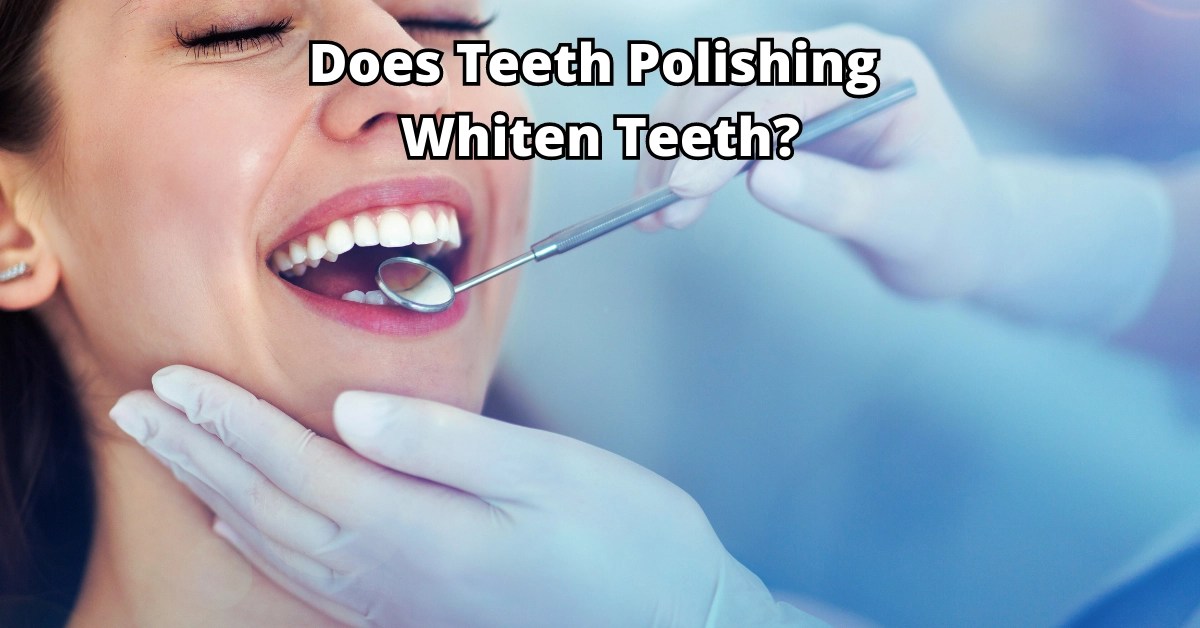 Teeth Polishing How to Achieve a Whiter, Healthier Smile DP Dental