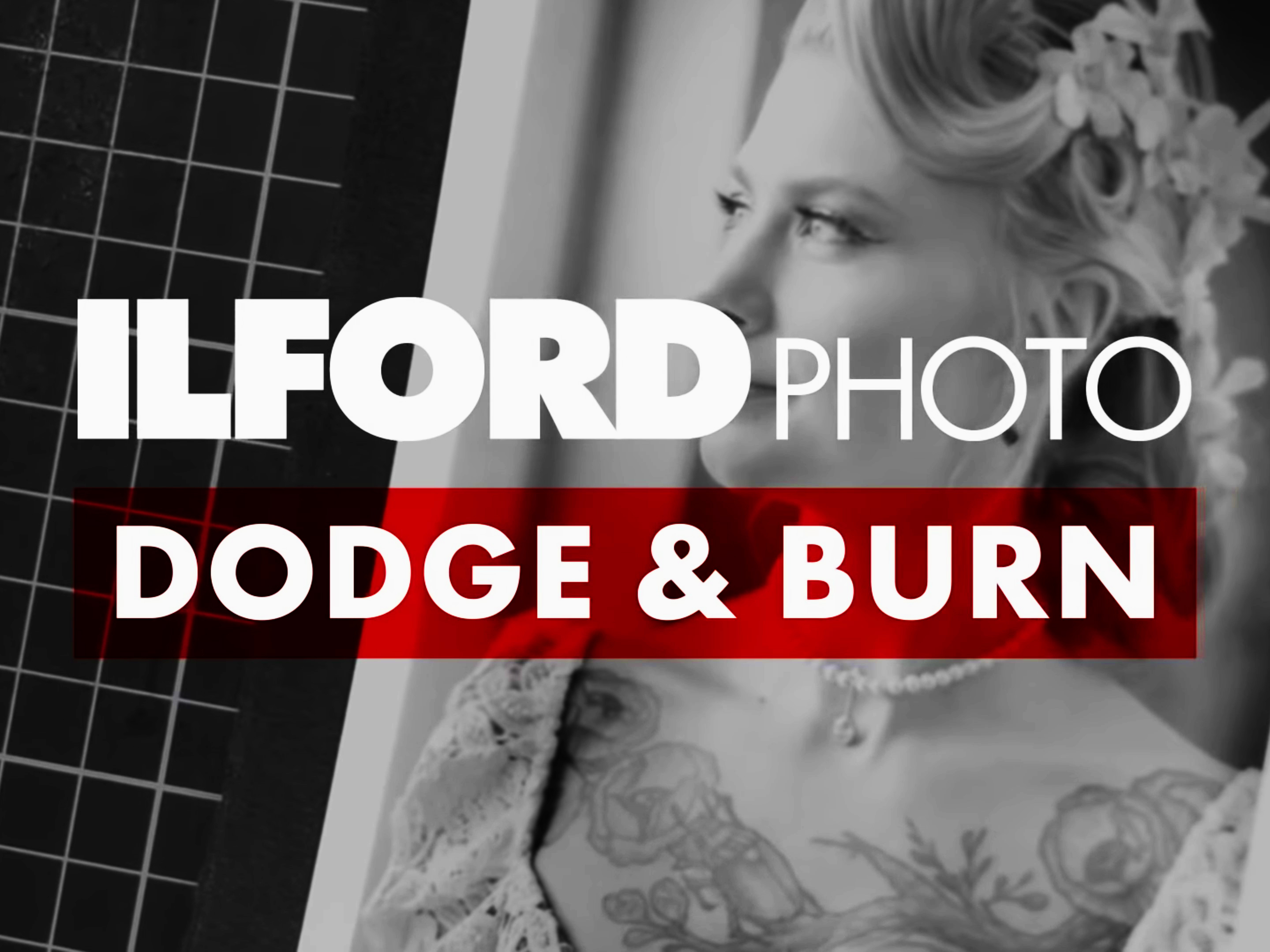 Ilford Photo Darkroom Guide video series reveals printing techniques