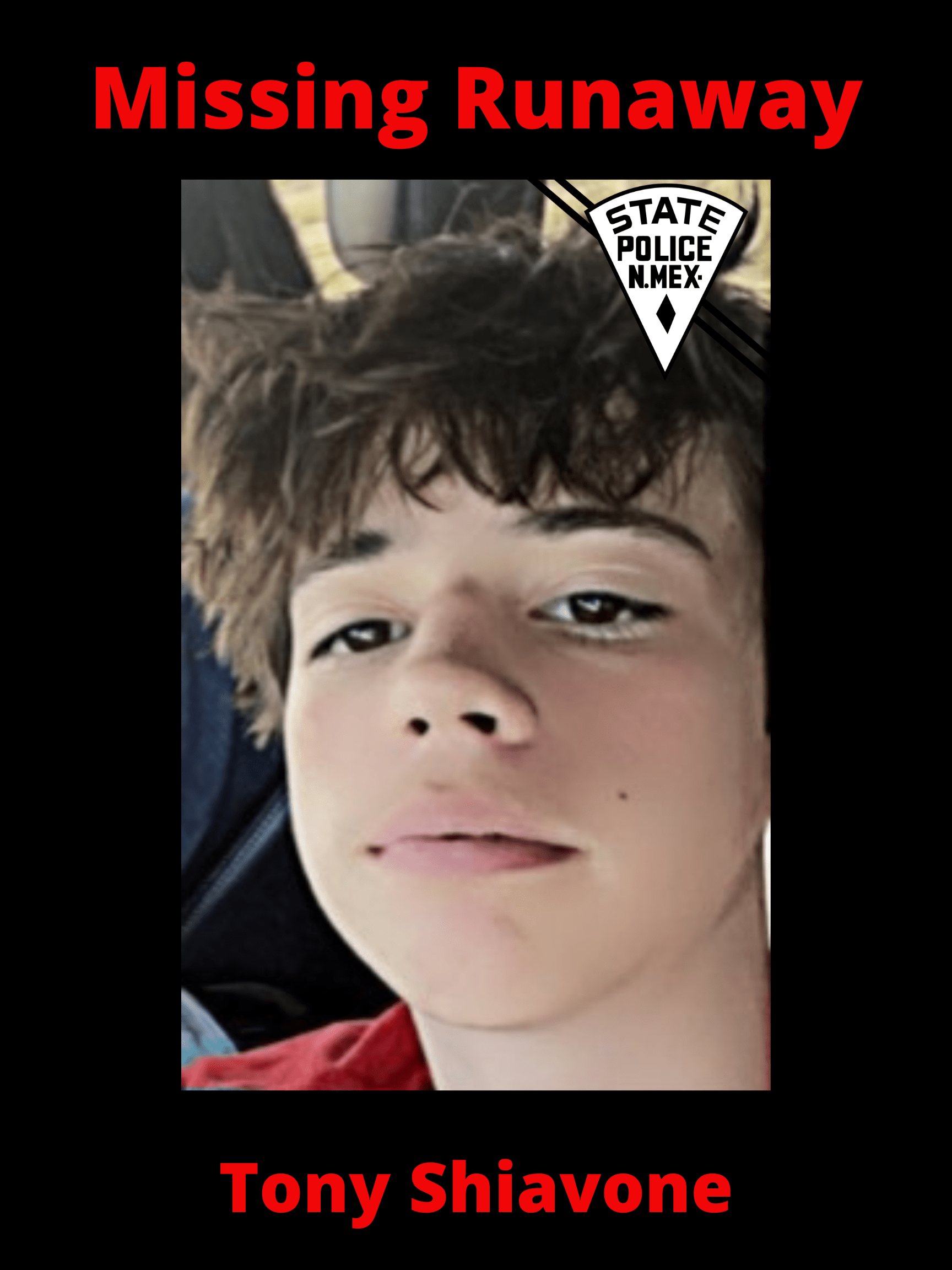 Missing Runaway Belen, NM Tony Schiavone NM Department of Public