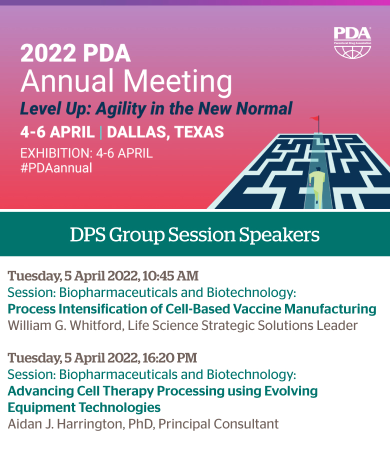 2022 PDA Annual Meeting — DPS Group Better Engineered Solutions