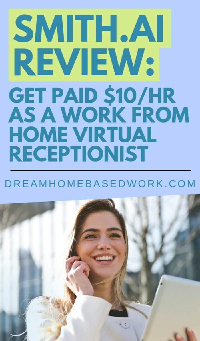 Smith.ai Review 15/hr Work from Home Virtual Receptionist Job