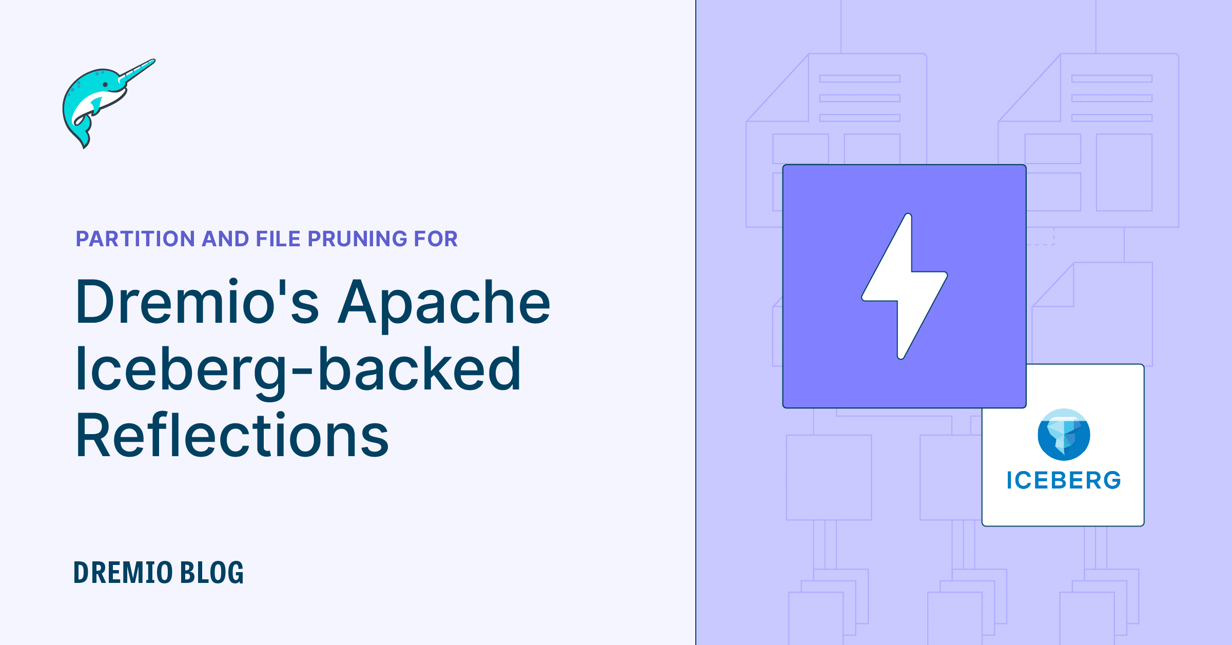 PartitionFile Pruning for Dremio's Apache Icebergbacked Reflections