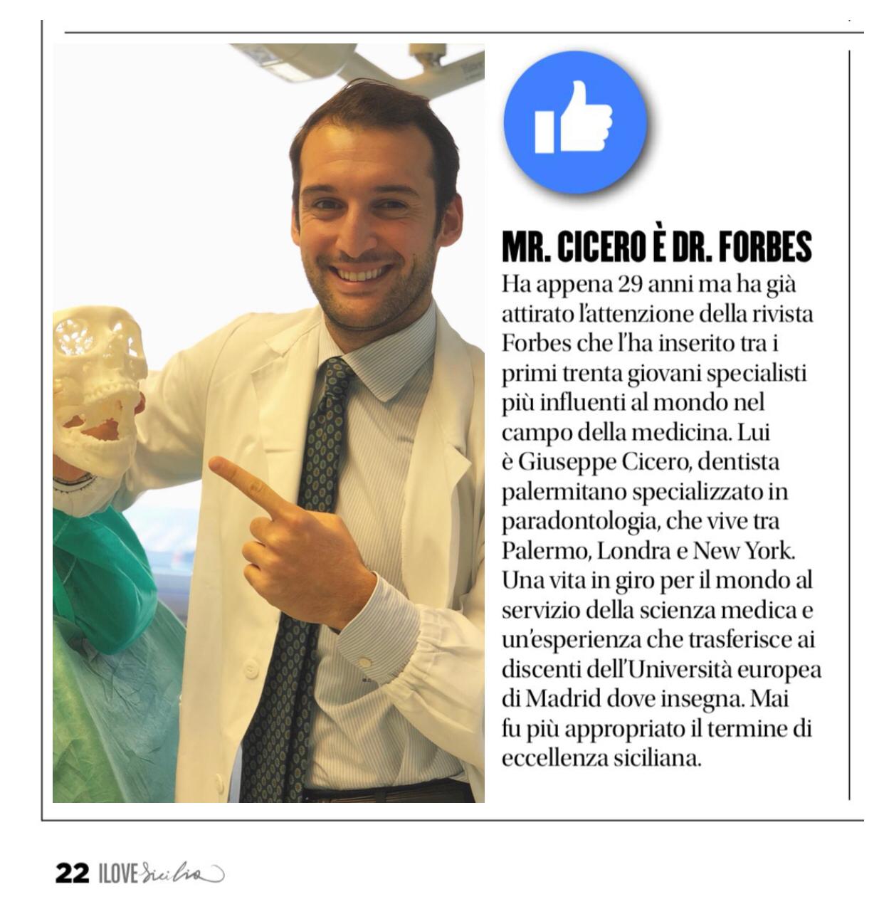 Dr. Cicero has been included by the magazine "I Love Sicilia" in the