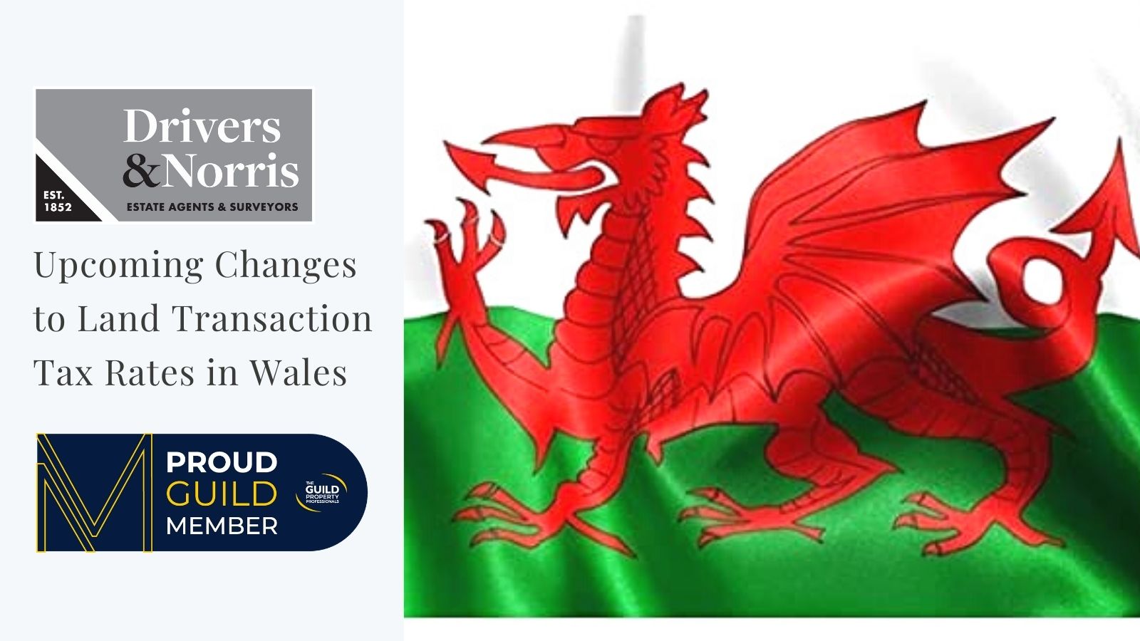Changes to Land Transaction Tax Rates in Wales Drivers & Norris
