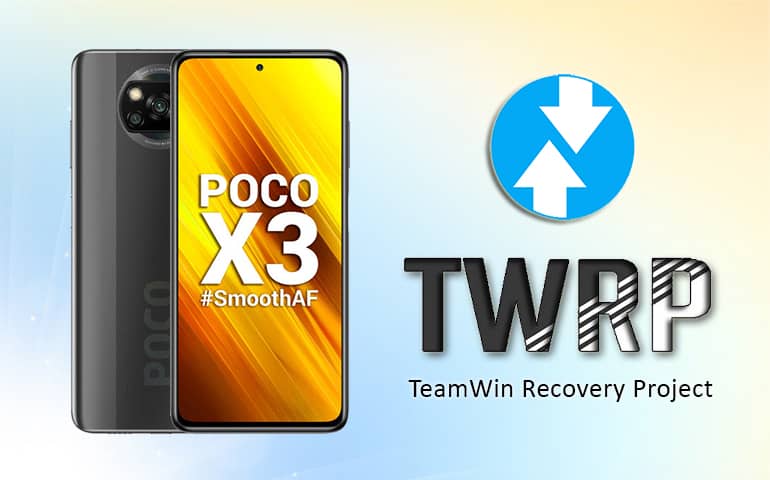 Download and Flash TWRP recovery on Poco X3 NFC