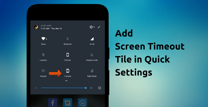 How to Add Screen Timeout Tile in Quick Settings DroidViews