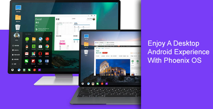 Experience Android Nougat on Desktop with Phoenix OS