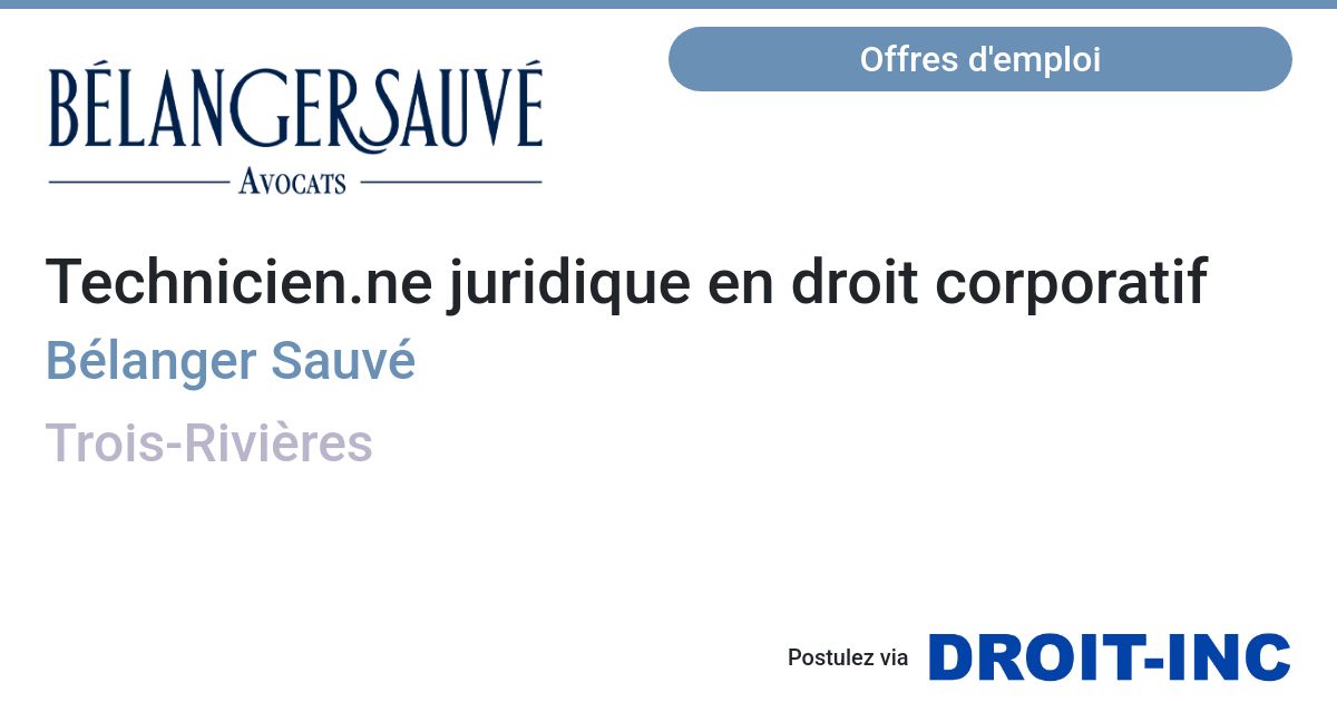 Offre d'emploi Technicien.ne juridique en droit corporatif pour