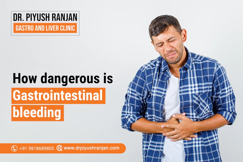 Gastrointestinal Bleeding How dangerous it is? When to consult a doctor?