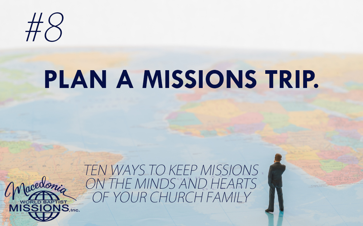 8. Plan A Missions Trip Scott Caudill