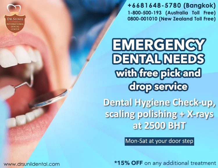 Emergency Dental Needs in Bangkok Dr Sunil Dental Clinic