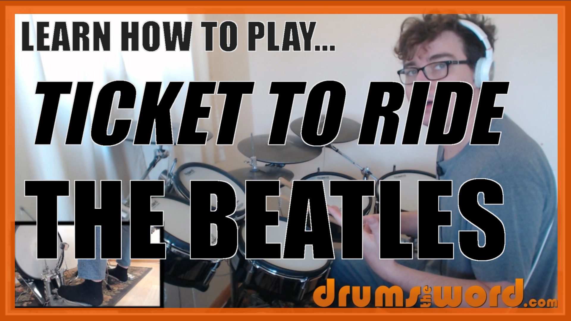 TICKET TO RIDE (The Beatles Ringo Starr) » DrumsTheWord Online Video