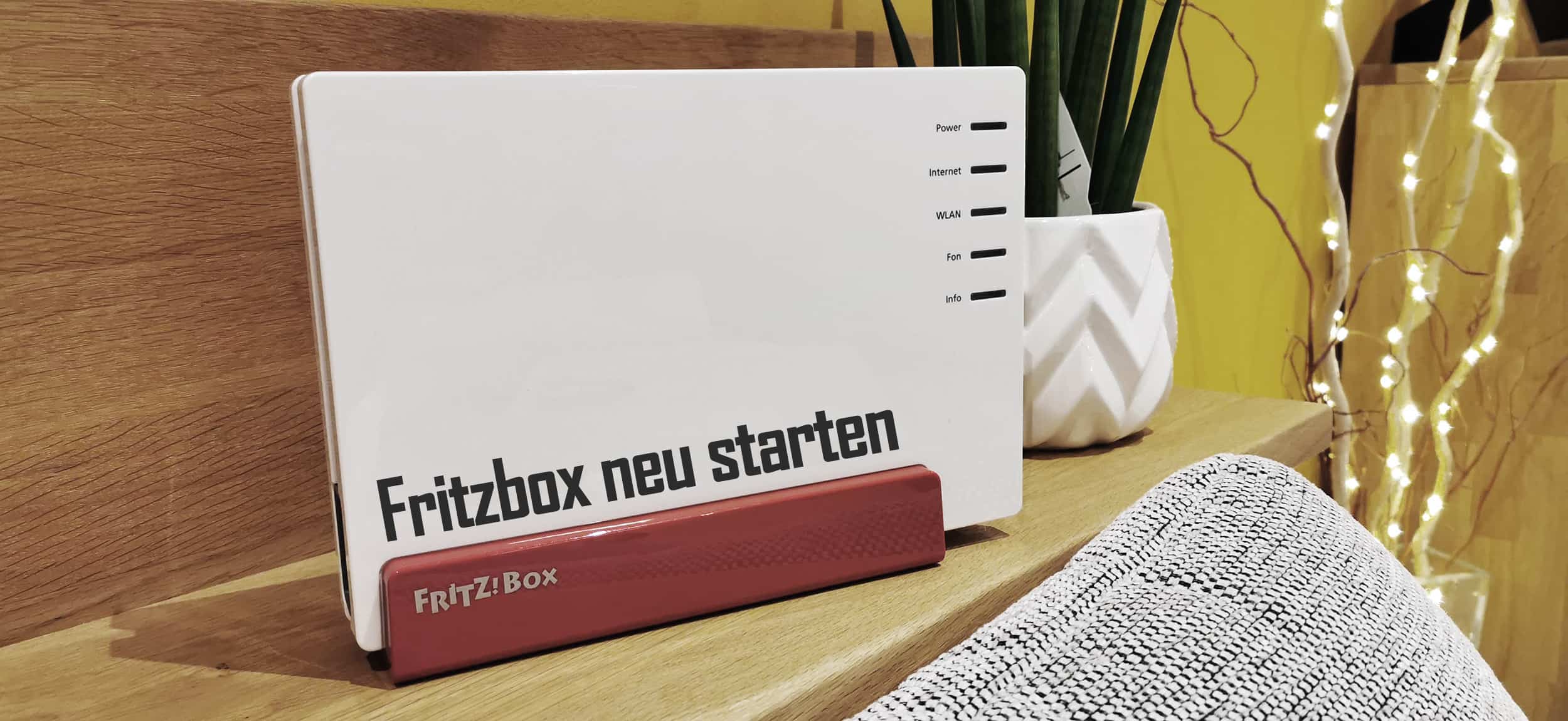 Fritzbox neu starten Neustart des Routers Anleitung
