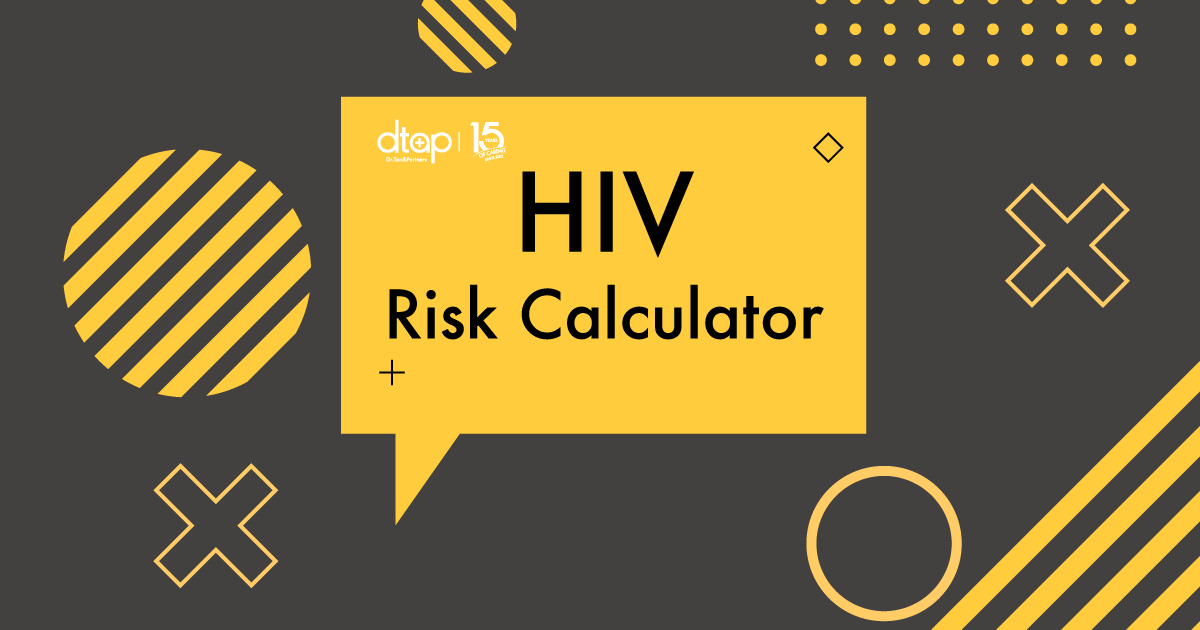 HIV Risk Calculator Find out your HIV Risk DTAP clinic