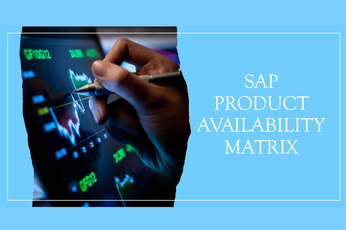 SAP Product Availability Matrix (PAM) A Comprehensive Guide DTS