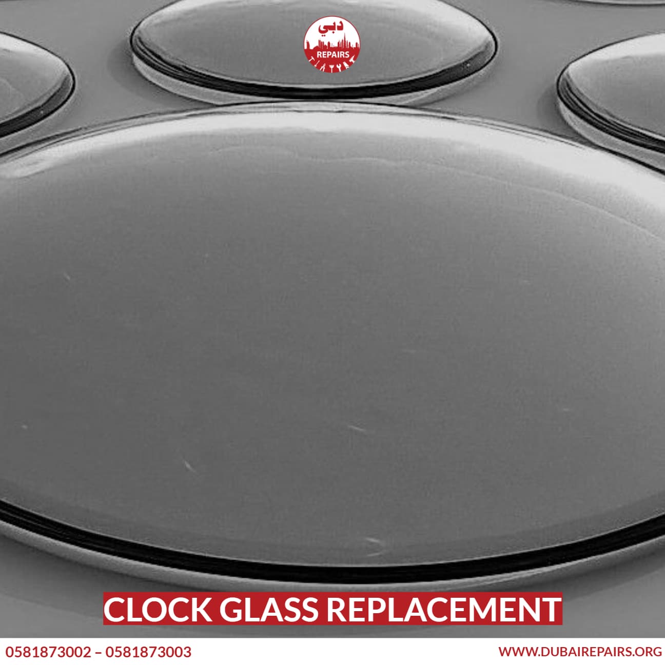 Clock Glass Replacement 0581873003 Dubai Repairs