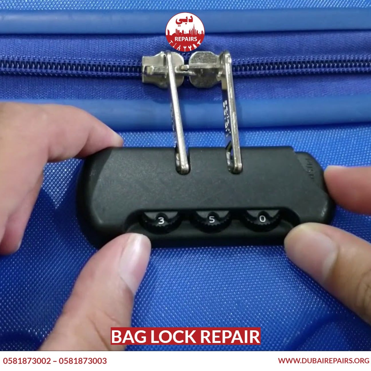 Bag Lock Repair 0581873003 Dubai Repairs Luggage Repair