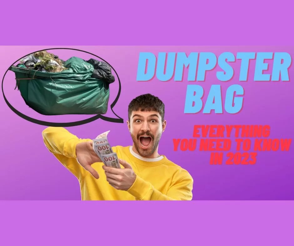 Bagster Dumpster Bag Cost and Guide 2023