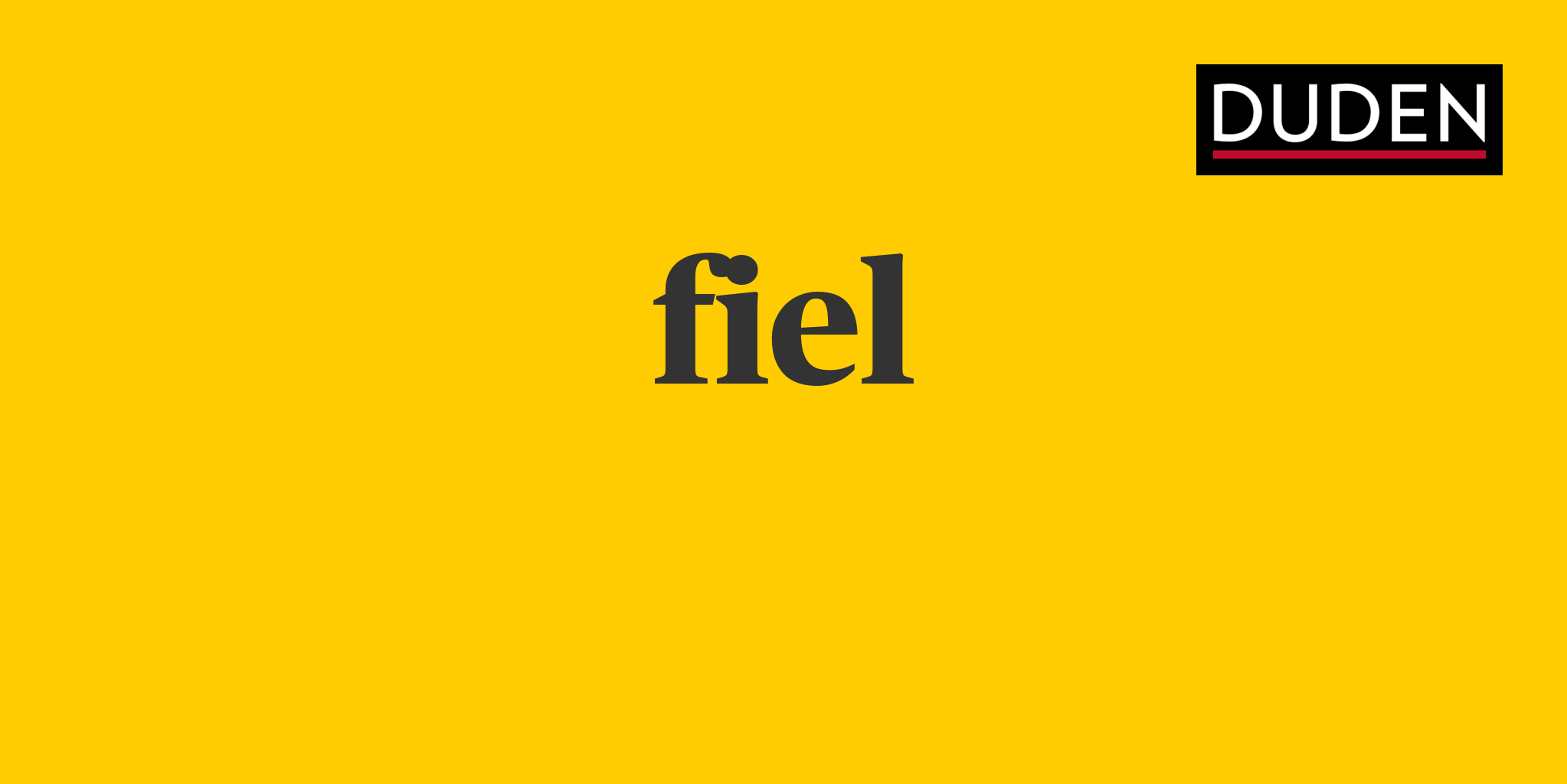 Duden fiel Rechtschreibung, Bedeutung, Definition, Herkunft