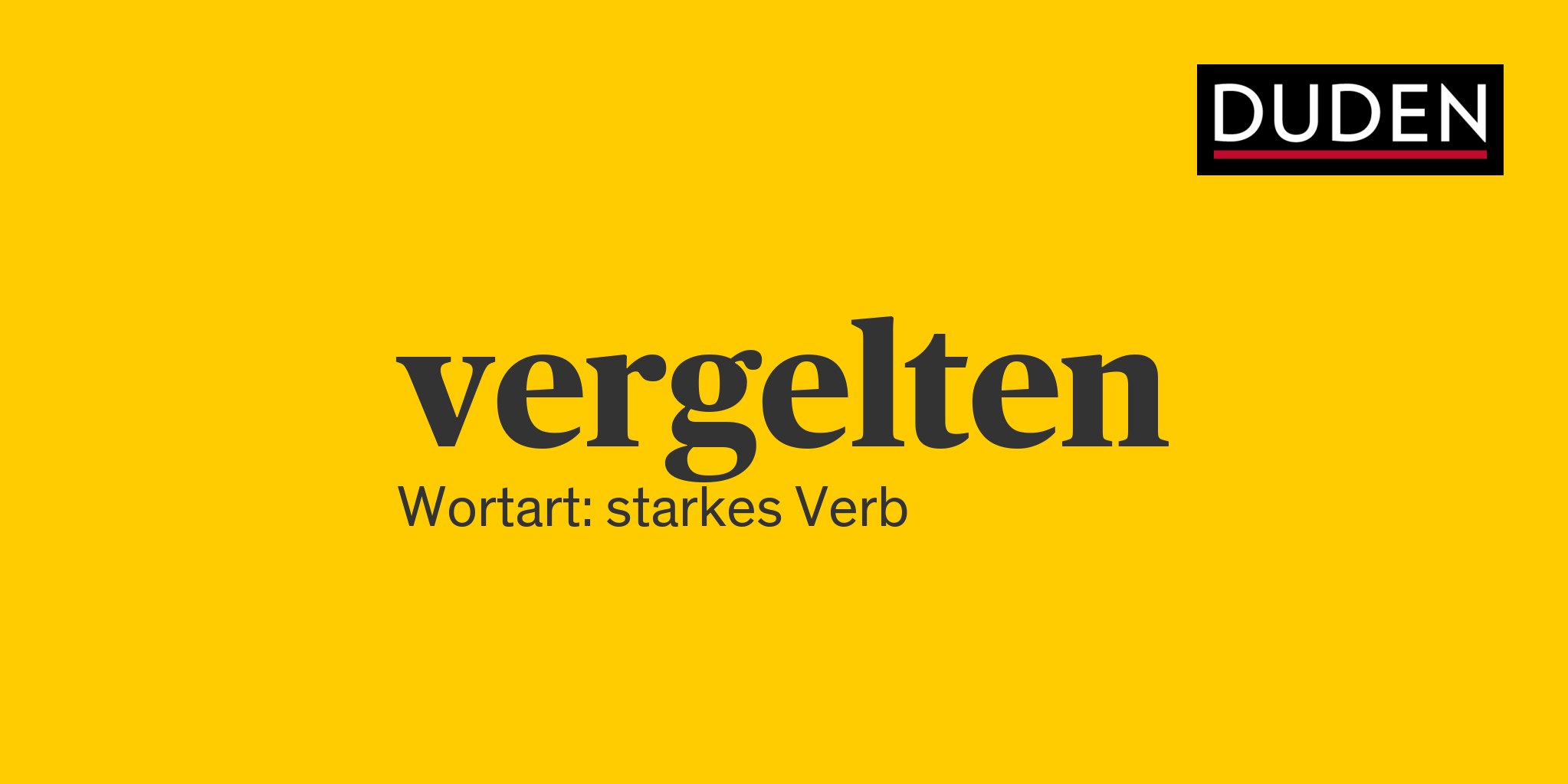 Duden vergelten Rechtschreibung, Bedeutung, Definition, Herkunft