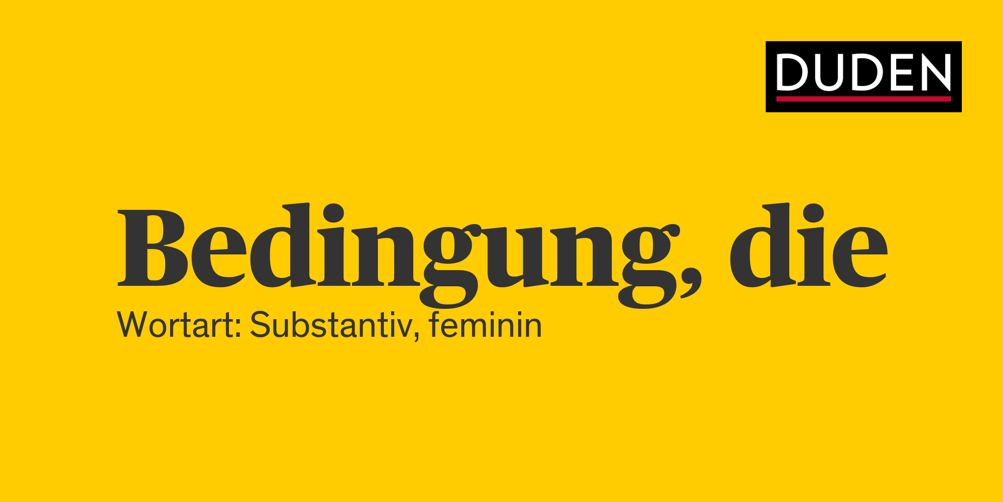 Synonyme zu Bedingung Anderes Wort für Bedingung Duden