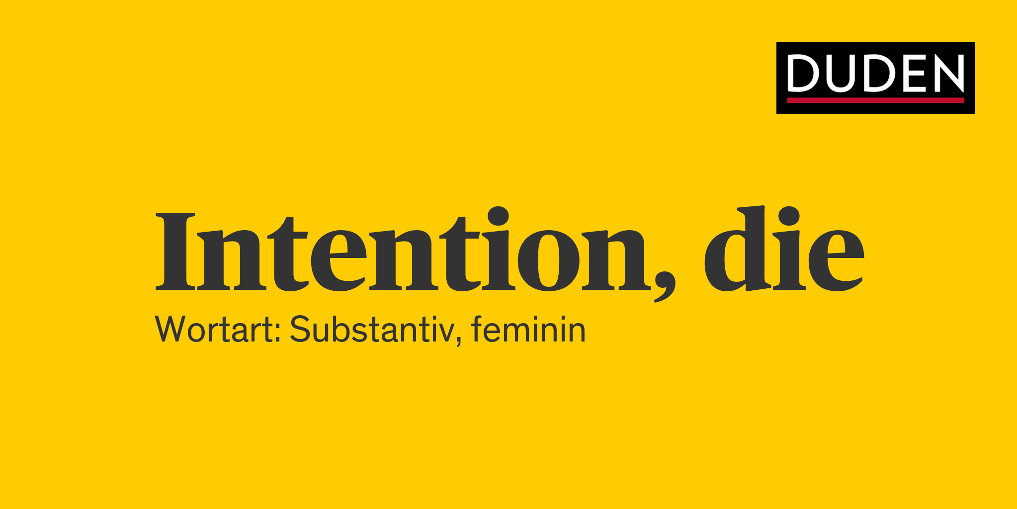 Synonyme zu Intention Anderes Wort für Intention Duden