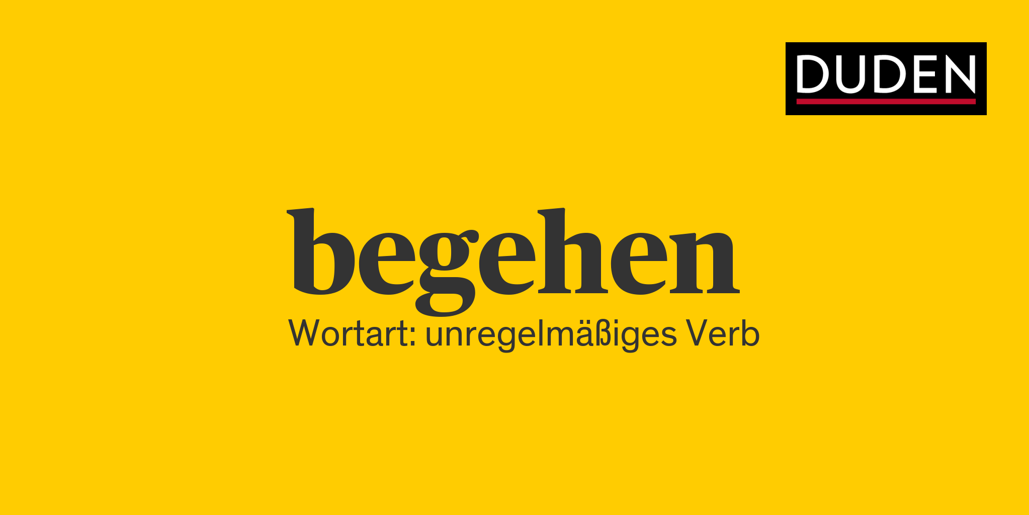 Synonyme zu begehen Anderes Wort für begehen Duden