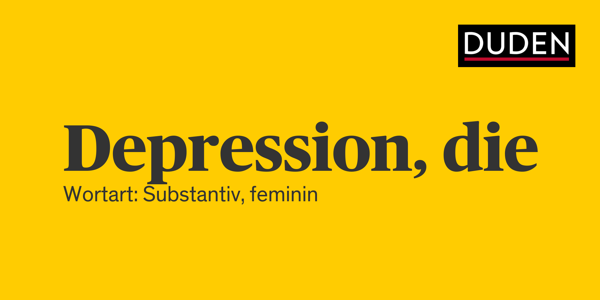 Duden Depression Rechtschreibung, Bedeutung, Definition, Herkunft