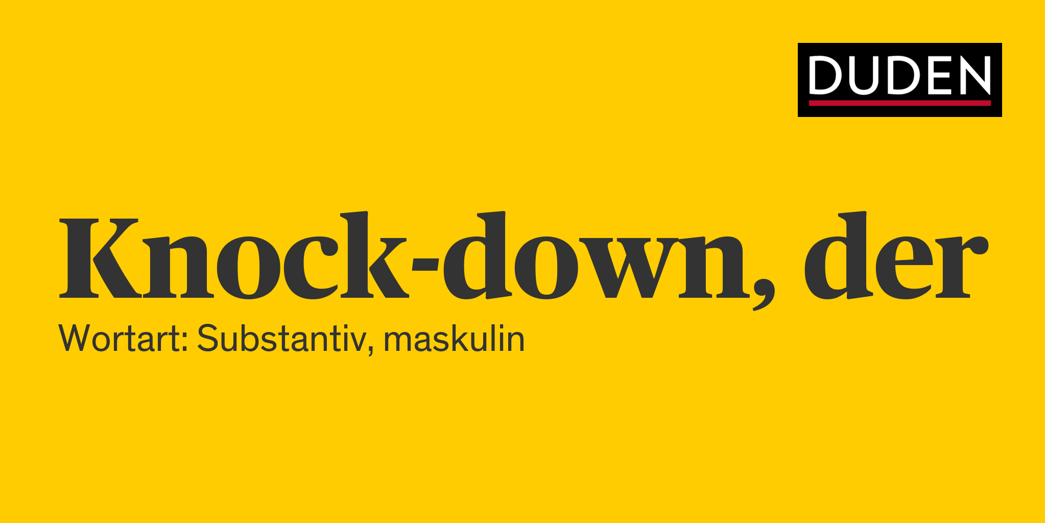 Duden Knockdown Rechtschreibung, Bedeutung, Definition, Herkunft