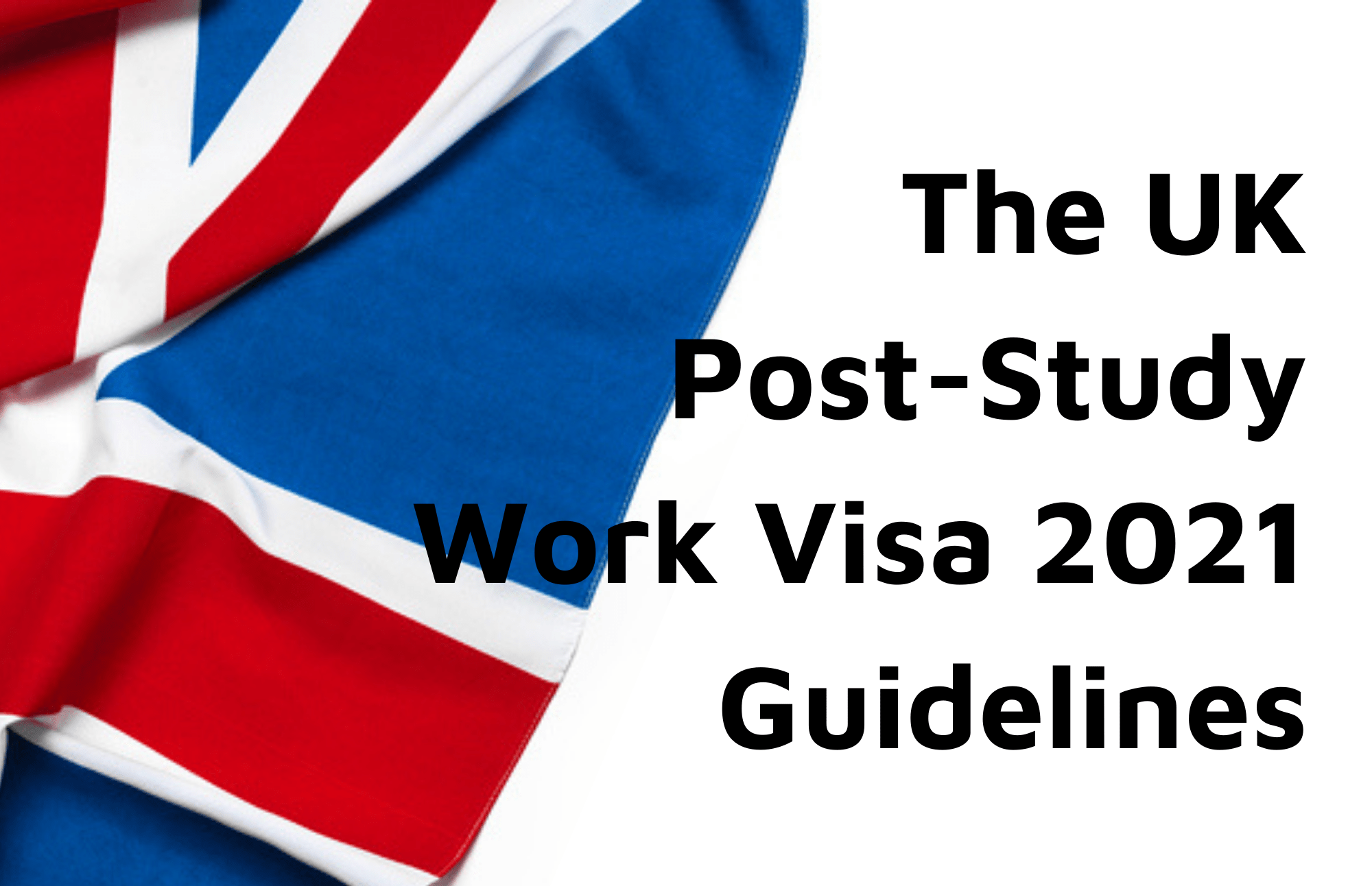 Cập nhật UK Graduate Route từ 1/7/2021