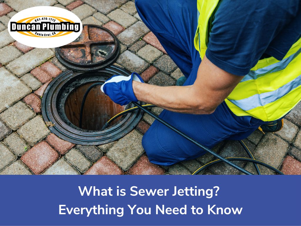 What Is Sewer Jetting? Everything You Need To Know Duncan Plumbing