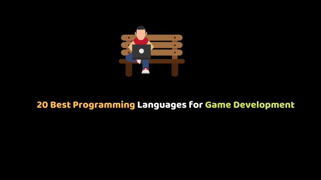 20 Best Programming Languages for Game Development
